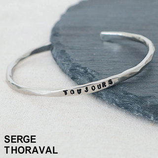 セルジュ トラヴァル SERGE THORAVAL 「Toujours いつも」 b11 バングル